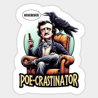 Edgar Allan Poe Funny Poe-crastinator Sticker